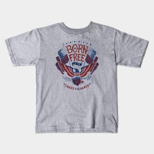 Born Free {light} Kids T-Shirt